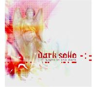 Dark Soho - Light in The Dark [Import]