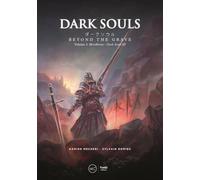 Dark Souls: Beyond the Grave: Bloodborne - Dark Souls III (2)