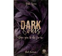 Dark Souls - Dare you to die for us (Band 3)