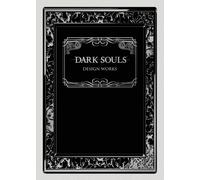 Dark Souls: Design Works
