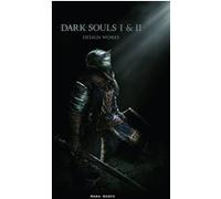 Dark Souls I & II Design Works Collectif (Auteur), Manon Debienne (Traduction), Sayaka Okada (Traduction)