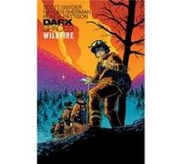 Dark Spaces Wildfire by Hayden Sherman Hayden Sherman (Auteur)