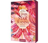 Dark Star Burning - Das letzte Kaiserreich / Song of Silver Bd.2 | Amélie Wen Zhao Amélie Wen Zhao (Auteur)