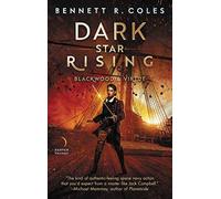Dark Star Rising