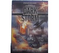 Dark Storm La Dernière Tempête