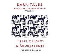 Dark Tales From The Strange Wyrld