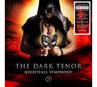 Dark Tenor,the - Nightfall Symphony (DLX) [Import]