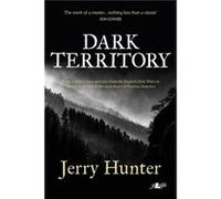 Dark Territory by Jerry Hunter Inconnu (Auteur)