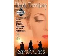 Dark Territory (The Dominion Falls Series Book 3)