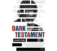 Dark Testament by Crystal Simone Smith Crystal Simone Smith (Auteur)