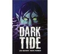 Dark Tide by Jon Mayhew Unknown (Auteur)