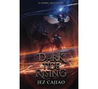 Dark Tide Rising