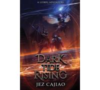 Dark Tide Rising