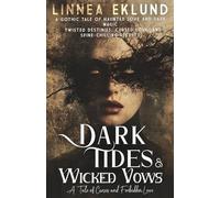 Dark Tides & Wicked Vows: A Tale of Curses and Forbidden Love