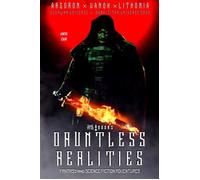 Dark Titan Books' Dauntless Realities Heroic Fantasy and Science-Fiction Adventures - TyRon W. C. Robinson II - Dark Titan Books - ebook (ePub) - Livre