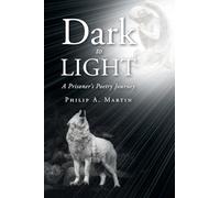 Dark to Light: A Prisoner's Poetry Journey