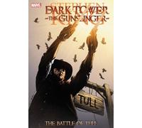 Dark Tower: The Gunslinger: The Battle of Tull
