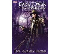 Dark Tower: The Gunslinger - The Journey Begins