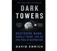 Dark Towers - David Enrich - HarperCollins Publishers - Livre en Anglais - Paperback David EnrichDavid Enrich (Auteur)