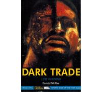 Dark Trade: Lost in Boxing