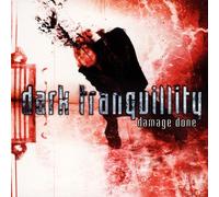 Dark Tranquility - Damage Done