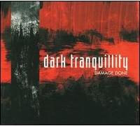 Dark Tranquillity - Damage Done [Deluxe Edition]