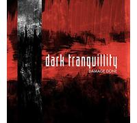 Dark Tranquillity – Damage Done – Version standard – Century Media Records