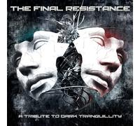 Dark Tranquillity..=Trib= - Final Resistance-a. [Import]