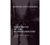 DARK TRUTH OF THE FASHION INDUSTRY: A Memoir About Ageism, Power, and Reinvention