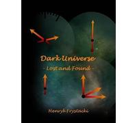 Dark Universe - Lost And Found -