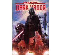 Dark Vador par Gillen & Larroca