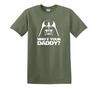 Dark Vador Who's Your Daddy? Dark Side Jedi T-shirt en coton épais, vert militaire, M
