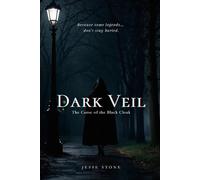 Dark Veil: The Curse of the Black Cloak