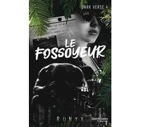 Dark Verse - Tome 04 Le Fossoyeur - RuNyx - Contre-Dires - broché - Roman