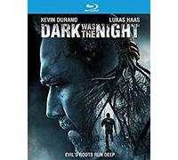 Dark Was The Night