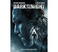 Dark Was The Night