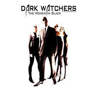 Dark Watchers: The Women in Black