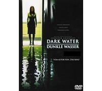 Dark Water - Dunkle Wasser