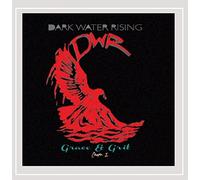 Dark Water Rising - Grace and Grit: Chapter 1