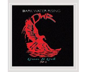 Dark Water Rising - Grace and Grit: Chapter 1
