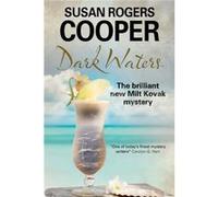 Dark Waters by Susan Rogers Cooper Susan Rogers Cooper (Auteur)