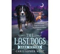 Dark Waters (Last Dogs) - [Version Originale] Chef Christopher Holt, Allen Douglas (Auteur)