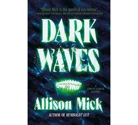 Dark Waves A Great Lakes Gothic - Allison Mick - Erewhon Books - ebook (ePub) - Livre