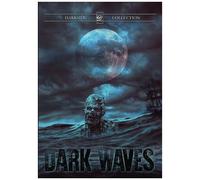 Dark Waves [Digital Video Disc]