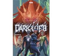 Dark Web T02 Zeb Wells (Auteur), Al Ewing (Auteur), Gerry Duggan (Auteur), Ed McGuinness (Dessinateur), Bryan Hitch (Dessinateur), Phil Noto (Dessinateur)