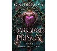 Darkblood Prison: Demon On A Dime
