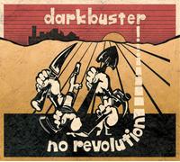 Darkbuster No Revolution (Vinyl) 12" Album