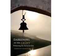 Darkening Of The Light