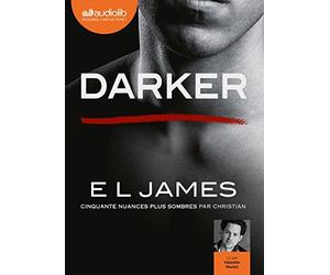 Darker - Cinquante nuances plus sombres par Christian: Livre audio 2 CD MP3
