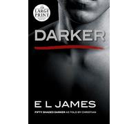 Darker: Fifty Shades Darker as Told by Christian